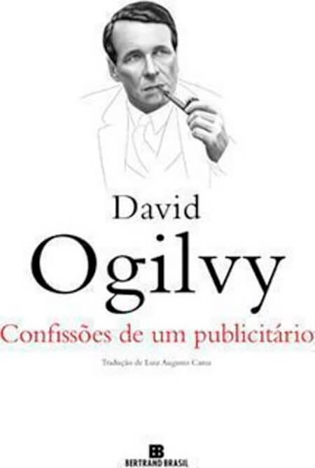 Confissões de Um Publicitário - David Ogilvy | Agência 9ZERO4