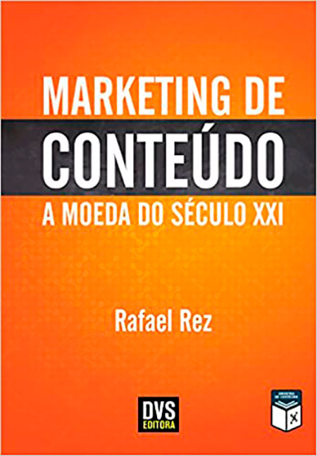 Marketing de Conteúdo: a Moeda do Século XXI - Rafael Rez | Agência 9ZERO4